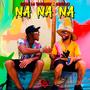 NA NA NA (feat. Santo V.I)