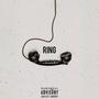 Ring (feat. Lego, Torcho-D & S.A.N.E) [Explicit]