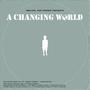 A Changing World (feat. Marc Raven, Karma Ramsey & J Washington)