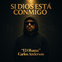 Si Dios Está Conmigo