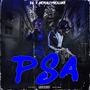 PSA (feat. Morally Rich Jake) [Explicit]