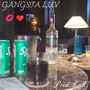 GANGSTA LUV (Explicit)