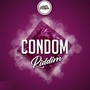 Condom Riddim