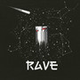 Rave (feat. Avay)