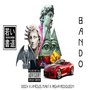 Bando (Explicit)