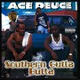 Southern Butta Gutta (Explicit)