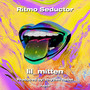 Ritmo Seductor (Explicit)