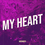 My Heart (Explicit)