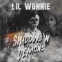 Shadows N Demons (Explicit)