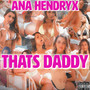 Thats Daddy (Explicit)