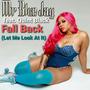 Fall Back (Let Me Look At It) (feat. Quint Black) [Explicit]