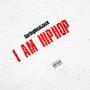 I Am HipHop (Explicit)