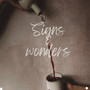 Signs and wonders