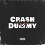 Crash Dummy (Explicit)