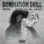 DOMINATION (feat. sh1t) [Drill remix] [Explicit]