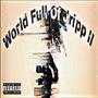 World Full Of Jripp 2 (Explicit)