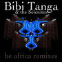 Be Africa Remixes