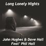 Long Lonely Nights (feat. Phil Hall)