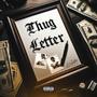 Thug Letter (Explicit)