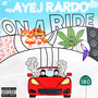 On A Ride (Explicit)