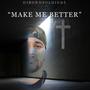 Make Me Better