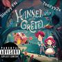 Hansel and Gretel (feat. Teezyy2x)