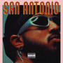 San Antonio (Explicit)