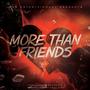 More Than Friends (Explicit)