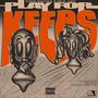 Play For Keeps (Explicit)