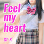 Feel my heart (feat. 矢吹高音)