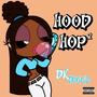 Hood Hop 2 (Explicit)