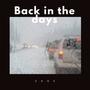 BACK IN THE DAYS (Explicit)