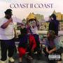 COAST II COAST (feat. K.O.G, Tekeo & King Baztard Yitz) [Explicit]