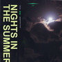 Nights In The Summer (Explicit)