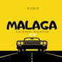 Malaga (Explicit)