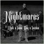 Nightmares (feat. Tiano King & Luichin) [Explicit]