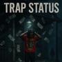 Trap Status (feat. DGE Jaco) [Explicit]