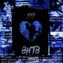 Bluee Heart Turned Blacc (Explicit)