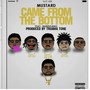 Came from the Bottom (feat. Bandgang)