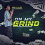 On My Grind