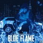 Blue Flame (Explicit)