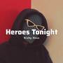 DJ Heroes Tonight