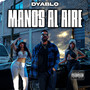 Manos Al Aire (Explicit)