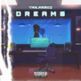 Dreams (Explicit)