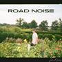 Road Noise (Explicit)