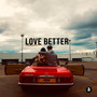 Love Better