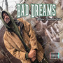 Bad Dreams (Explicit)