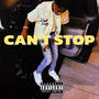 Can't Stop (Explicit)
