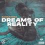 Dreams of Reality