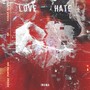 Love and Hate